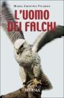 L' uomo dei falchi