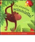 Che simpatica scimmietta! Libro pop-up