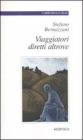 Viaggiatori diretti altrove