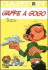 Gaffe a gogo. Gaston vol.2