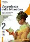 L' esperienza della letteratura-Studiare con successo. Per le Scuole superiori vol.2
