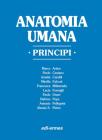 Anatomia umana. Principi Anatomia umana. Principi