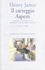 Il carteggio Aspern. Testo originale a fronte