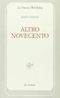 Altro Novecento