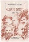 Passato remoto (1885-1914)