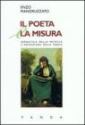 Il poeta e la misura semantica della metrica e definizione della poesia
