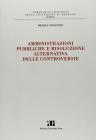 Amministrazioni pubbliche e risoluzione alternativa delle controversie