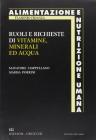 Ruoli e richieste di vitamine, minerali ed acqua
