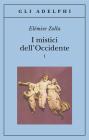 I mistici dell'Occidente vol.1