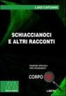 Schiaccianoci e altri racconti. Ediz. per ipovedenti