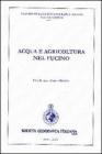 Acqua e agricoltura nel Fucino. Con CD-ROM