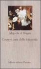 Cause e cure delle infermit�