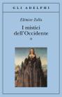 I mistici dell'Occidente vol.2