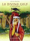 Lo divino golf. L'inferno