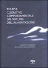 Terapia cognitivo comportamentale dei disturbi dell'alimentazione