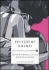Pressoch� amanti. Racconti d'amore e di vita di donne tra donne