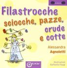 Filastrocche sciocche, pazze, crude e cotte