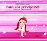 Sono una principessa!