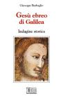 Gesł ebreo di Galilea. Indagine storica Gesł ebreo di Galilea. Indagine storica