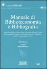 Manuale di biblioteconomia e bibliografia Manuale di biblioteconomia e bibliografia