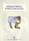 Manuale pratico di psico-oncologia