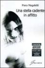 Una stella cadente in affitto