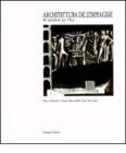 Architettura dell'immagine. Manifesti per l'EUR elaborati dalla Facolt� di architettura di Roma