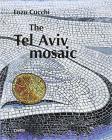Enzo Cucchi. Tel Aviv mosaic. Ediz. italiana, inglese e ebraica