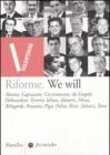 Riforme. We will