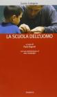 La scuola dell'uomo