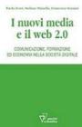 Nuovi media e Web 2.0