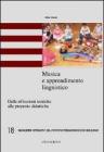 Musica e apprendimento linguistico. Dalle riflessioni teoriche alle proposte didattiche