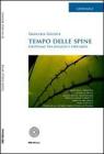 Tempo delle spine. Cristiani tra disagio e speranza