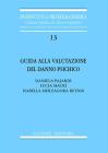 Guida alla valutazione del danno psichico