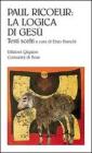 Paul Ricoeur: la logica di Ges�