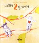 Come due gocce