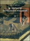 La spiritualit� dell'Occidente medioevale