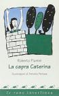 La capra Caterina La capra Caterina