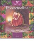 Prezzemolina. Con CD Audio