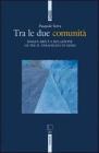 Tra le due comunit�. Singolarit� e relazione oltre il paradigma di Marx