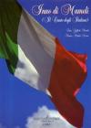 Inno di Mameli. Il canto degli italiani
