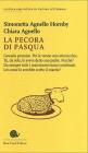 La pecora di Pasqua La pecora di Pasqua