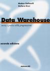 Data Warehouse. Teoria e pratica della progettazione