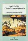 La Romagna nel Cinquecento vol.1
