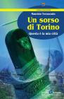 Un sorso di Torino. Questa � la mia citt�
