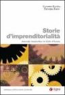 Storie d'imprenditorialit�. Aziende innovative in Valle d'Aosta