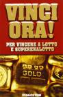 Vinci ora!