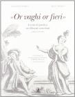 �Or vaghi or fieri�. Cenni di poetica nei libretti veneziani (1640-1740)