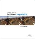 Manuale di turismo equestre