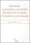 Autonomia e governance territoriale dei sistemi d'istruzione e formazione professionale